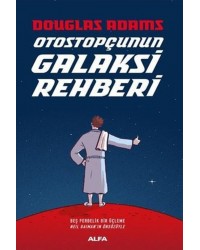 Otostopçunun Galaksi Rehberi-5 Kitap Bir Arada