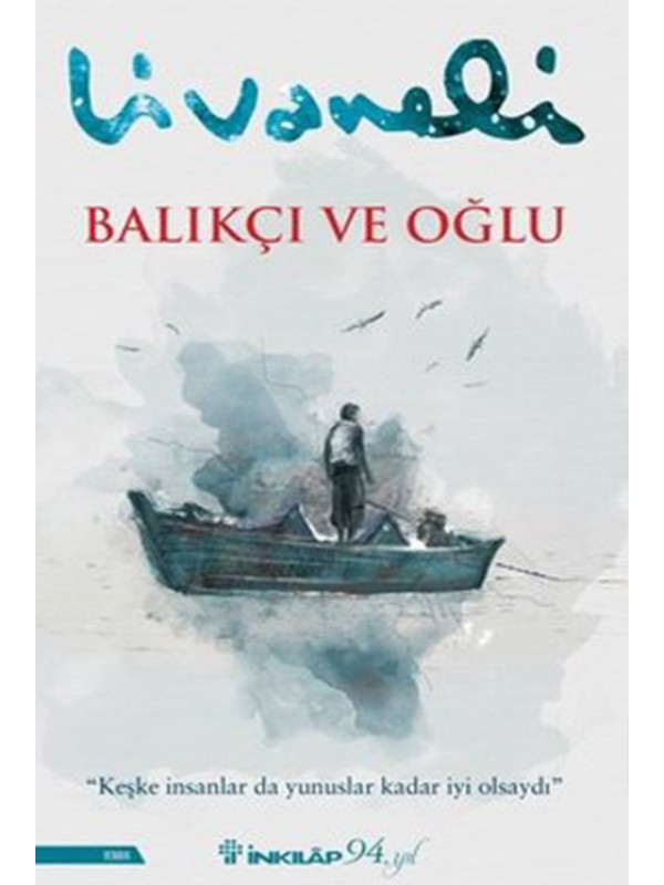 Balıkçı ve Oğlu…